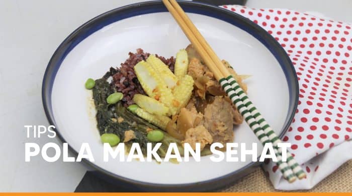 Sehat Dengan Tips Pola Makan Yang Benar - Dietplus